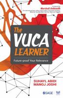 The VUCA Learner: Future-proof Your Relevance 9352807510 Book Cover