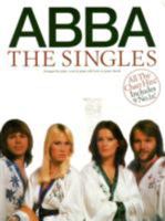 ABBA: THE SINGLES PIANO, VOIX, GUITARE 0711979839 Book Cover