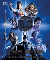 DC: El universo cinematográfico (DC Cinematic Universe): 80 años de películas icónicas (Spanish Edition) B0DTP5C5D8 Book Cover