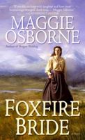 Foxfire Bride 0739447262 Book Cover