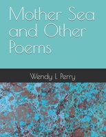 Mother Sea and Other Poems B0DHH33WJB Book Cover