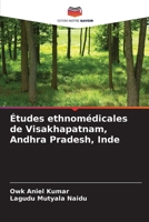 Études ethnomédicales de Visakhapatnam, Andhra Pradesh, Inde (French Edition) 6208238536 Book Cover