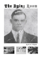 The Dying Room 1312730609 Book Cover