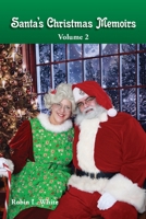 Santa's Christmas Memoirs 2 1773541773 Book Cover