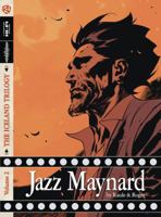 Jazz Maynard Vol. 2: The Iceland Trilogy 1942367821 Book Cover