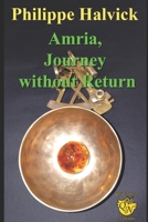 Amria, Journey without Return B0GSQRJHDJ Book Cover