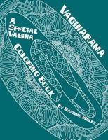 Vaginarama - A Special Vagina Coloring Book 375281991X Book Cover