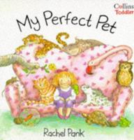 My Perfect Pet 0006644155 Book Cover