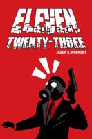 Eleven Twenty-Three 1934861340 Book Cover