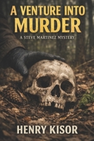 A Venture Into Murder 1537596276 Book Cover