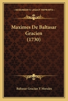 Maximes de Baltasar Gracien 1120001455 Book Cover