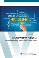 Grundwissen Alpen 2 3639489608 Book Cover