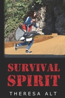 Survival Spirit B0BNLYVQZB Book Cover