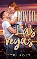 Loved in Las Vegas (The Traveling Calvert Sisters) B0B5KNTP7P Book Cover