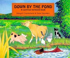 Down by the Pond 0689802056 Book Cover