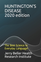 HUNTINGTON'S DISEASE: The Best Science in Everyday Language (Dementia Types, Symptoms, Stages, & Risk Factors) 1701526166 Book Cover