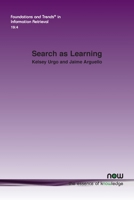 Search as Learning (Foundations and Trends(r) in Computer Science) 1638285365 Book Cover