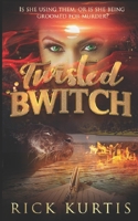 Twisted Bwitch B08WJZD64D Book Cover