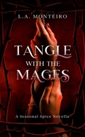 Tangle with the Mages: A short and spicy erotic romance (Seasonal Spice series) 0645758000 Book Cover