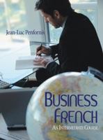 Business French: An Intermediate Approach 0470428945 Book Cover