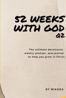 52 Weeks with God Q2 1312460075 Book Cover