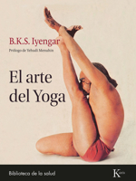 El arte del Yoga (Spanish Edition) 8411211363 Book Cover
