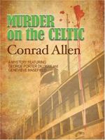 Murder on the Celtic 0312356196 Book Cover