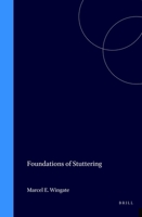 Foundations of Stuttering 0127594515 Book Cover