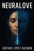 Neuralove B0FXBKN7J5 Book Cover