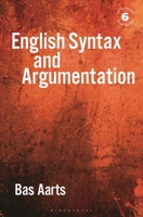English Syntax and Argumentation (Modern Linguistics)