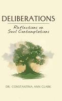Deliberations: Reflections on Soul Contemplations 1662975279 Book Cover