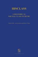 HISCLASS: A Historical International Social Class Scheme 9058678571 Book Cover