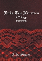 Luke Ten Nineteen: Duty Calls 1641403373 Book Cover