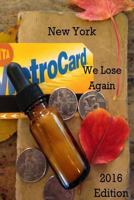 New York: We Lose Again 1539553760 Book Cover