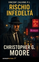 Rischio Infedeltà B09R3HPJNY Book Cover