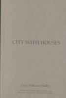 City with Houses 0810119129 Book Cover