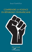 Comprendre la violence en République centrafricaine (Points de Vue) (French Edition) 2343156360 Book Cover