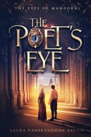 The Poet's Eye 1631650505 Book Cover