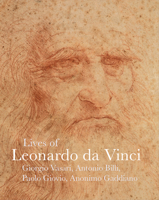Lives of Leonardo da Vinci 1843681730 Book Cover