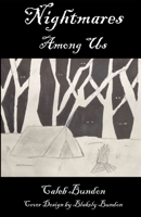 Nightmares Among Us 1960326341 Book Cover