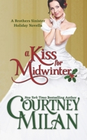 A Kiss for Midwinter 1519410859 Book Cover