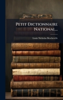 Petit Dictionnaire National... (French Edition) 1024694194 Book Cover