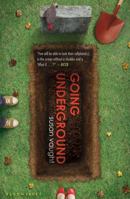 Going Underground 1599909197 Book Cover