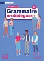 Grammaire en dialogues intermédiaire nelle édition 2090395125 Book Cover