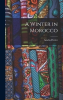 A Winter in Morocco 101842671X Book Cover