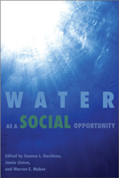 Water as a Social Opportunity 1553394356 Book Cover