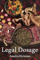 Legal Dosage 1518759807 Book Cover