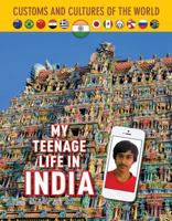 My Teenage Life in India 1422239055 Book Cover