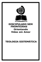 Teologia Sistemática (Portuguese Edition) 8580452759 Book Cover