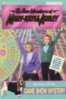 The Case of the Game Show Mystery (The New Adventures of Mary-Kate and Ashley, #27) 0061066494 Book Cover